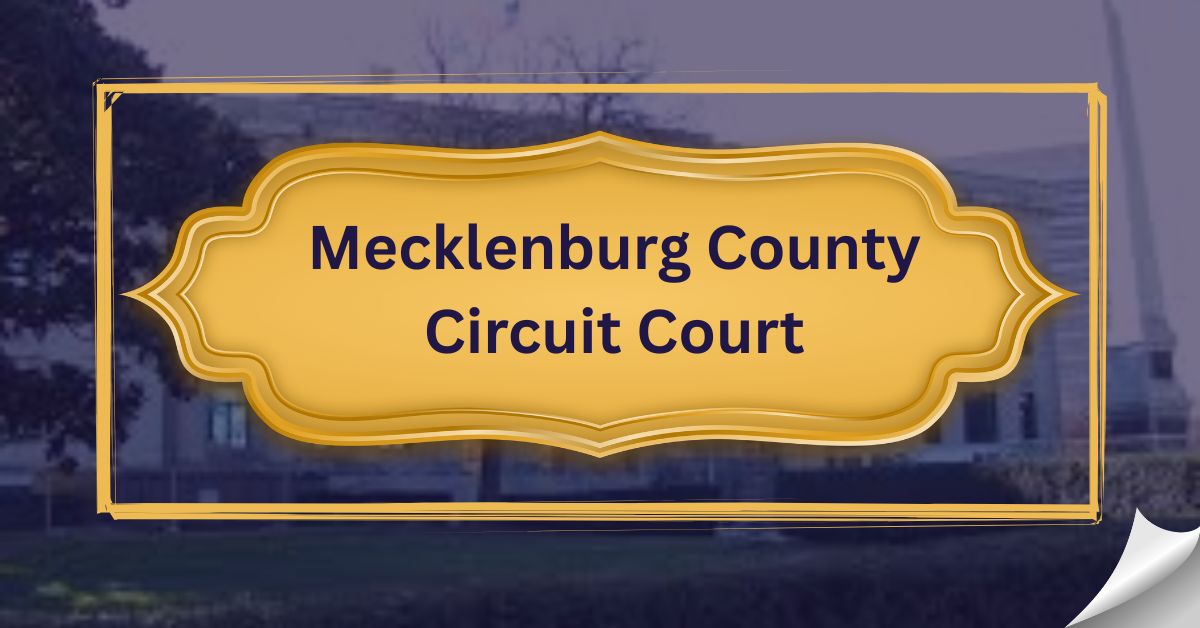Mecklenburg County Circuit Court
